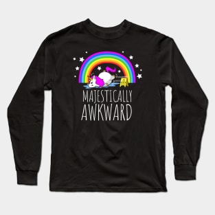 Majestically Awkward Unicorn for the Socially Awkward Long Sleeve T-Shirt